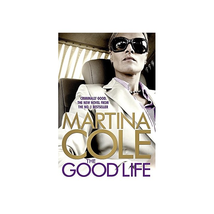 The Good Life - Martina Cole